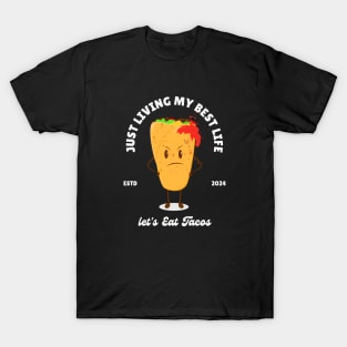 let's Eat Tacos T-Shirt